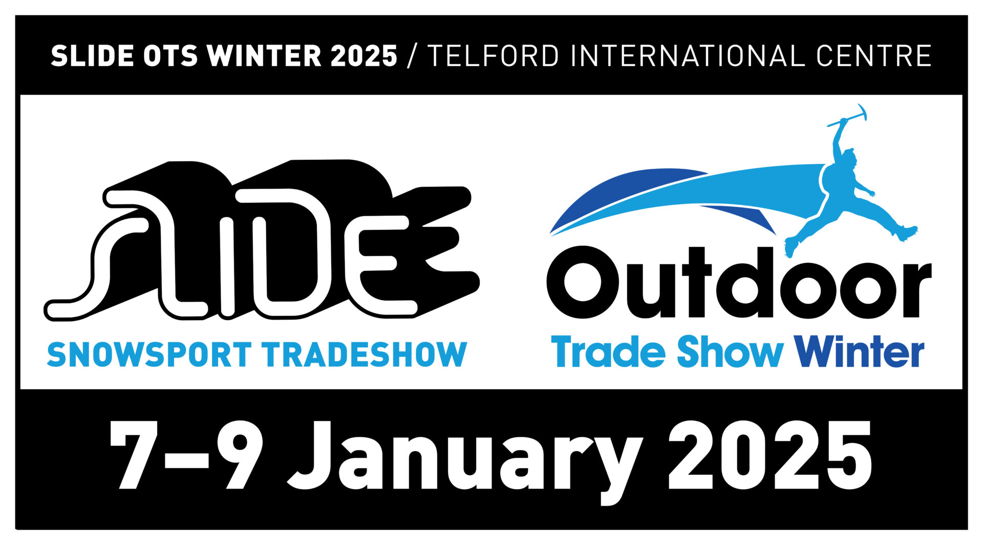 Slide & OTS Winter 2025 Dates Announced Slide and OTS Winter Trade